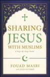 Sharing Jesus with Muslims